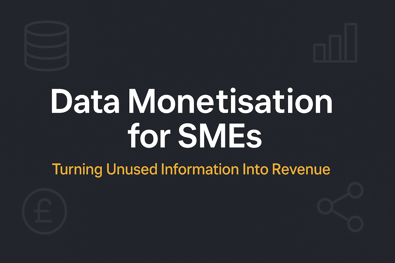 Data Monestisation for SMEs